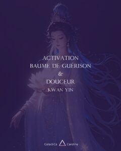 Baume de Guérison & Douceur – Kwan Yin